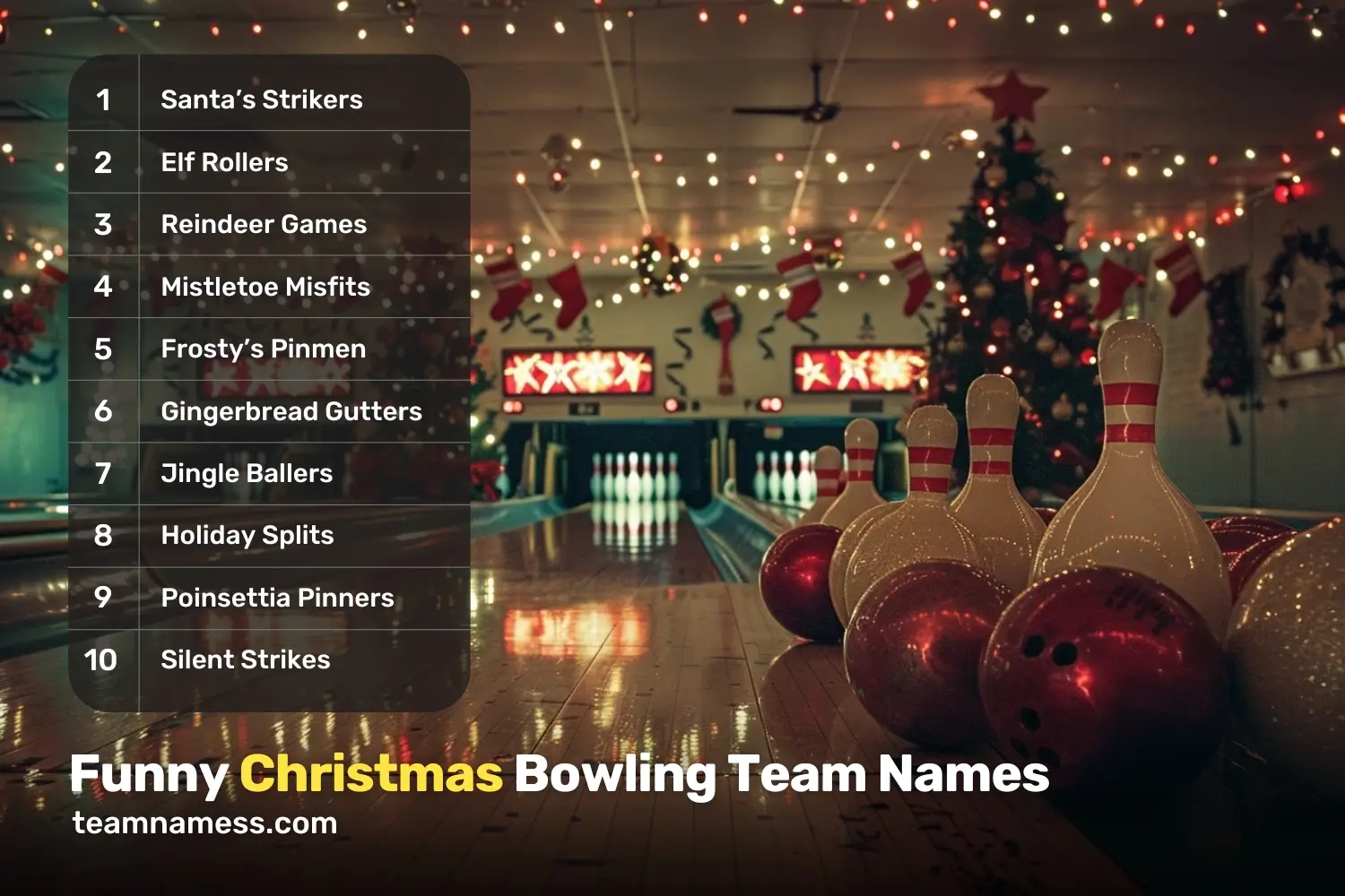 Funny Christmas Bowling Team Names