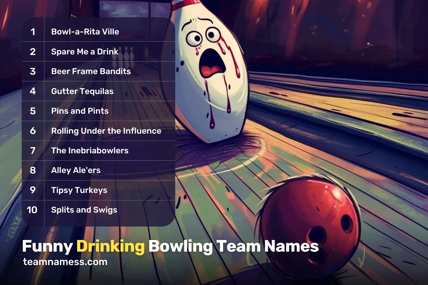 Funny Drinking Bowling Team Names