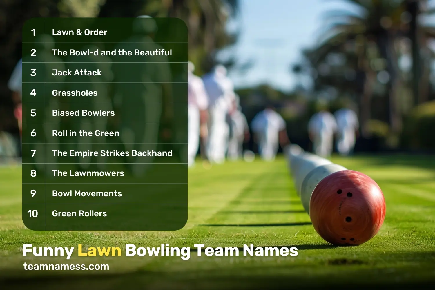 Funny Lawn Bowling Team Names