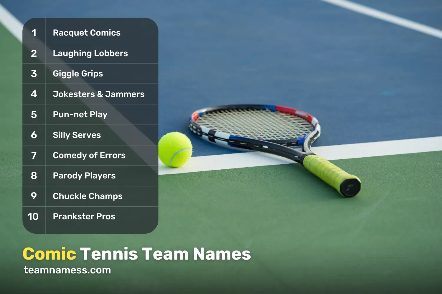 Comic Tennis Team Names