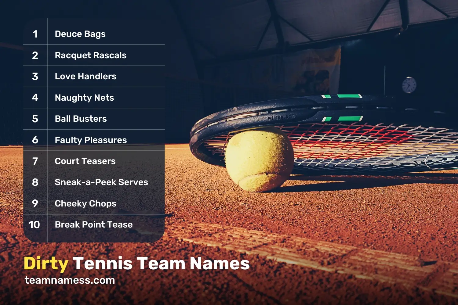 Dirty Tennis Team Names