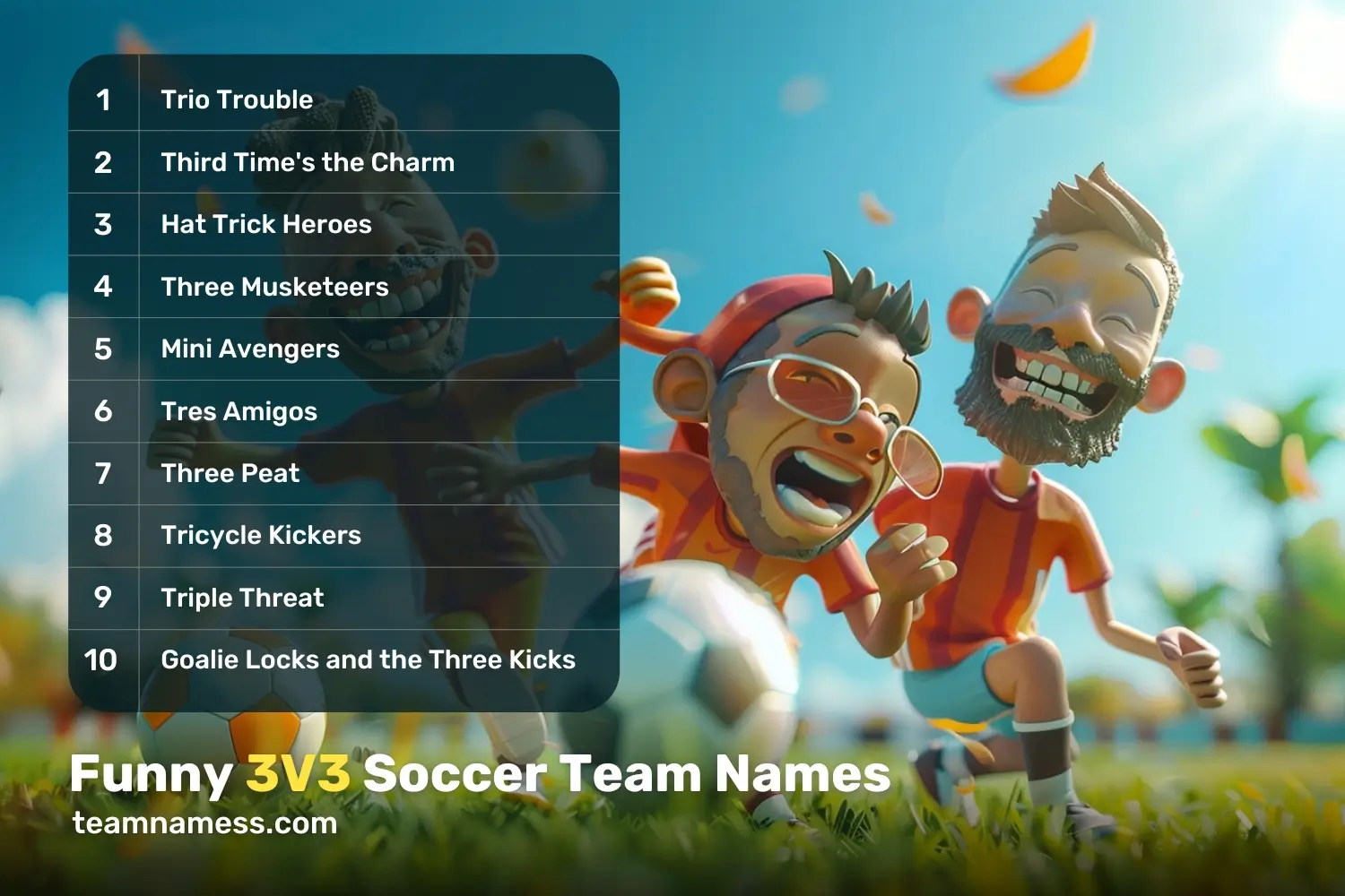 Funny 3V3 Soccer Team Names